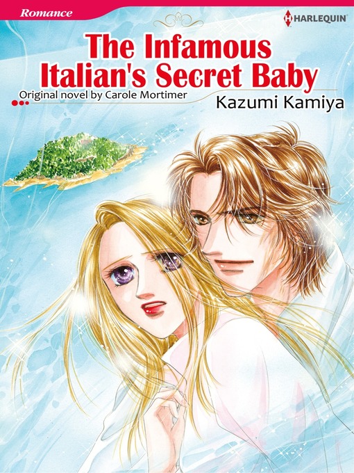 Title details for The Infamous Italian's Secret Baby by Carole Mortimer - Available